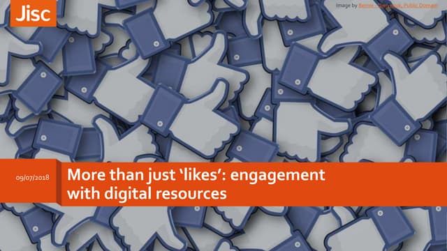 More than just likes: engagement with digital resources