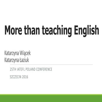 More than teaching English