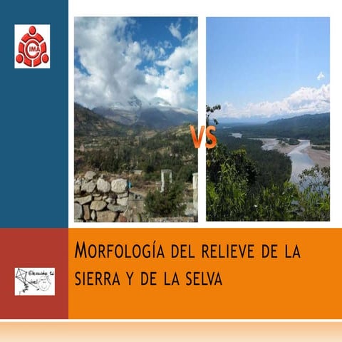 Morfología del relieve de la sierra y de selva