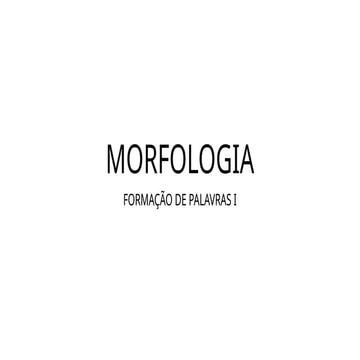 MORFOLOGIA - afixos, sufixo, prefixos, pt | PPTX