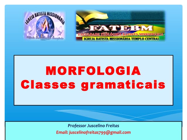 Morfologia classes gramaticais