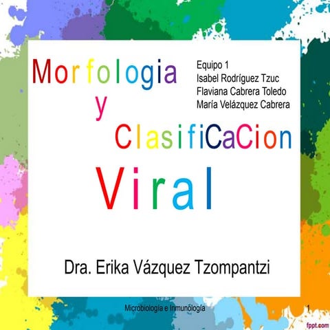 Morfologia y clasificacion viral