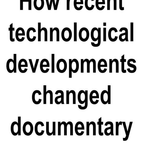 How technology has changed film