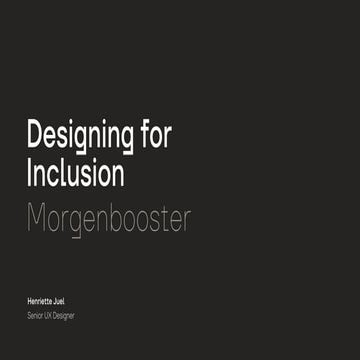 Designing for Inclusion -  Morgenbooster