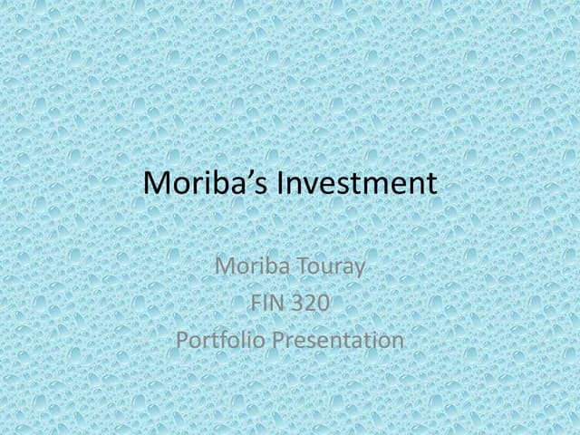 Moriba investment portfolio present...