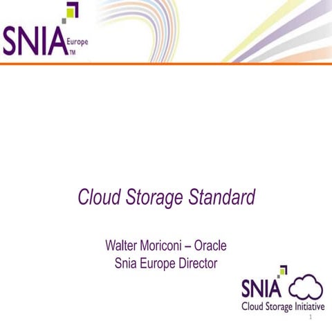 SNIA – Standard e scenari per il Cloud Storage