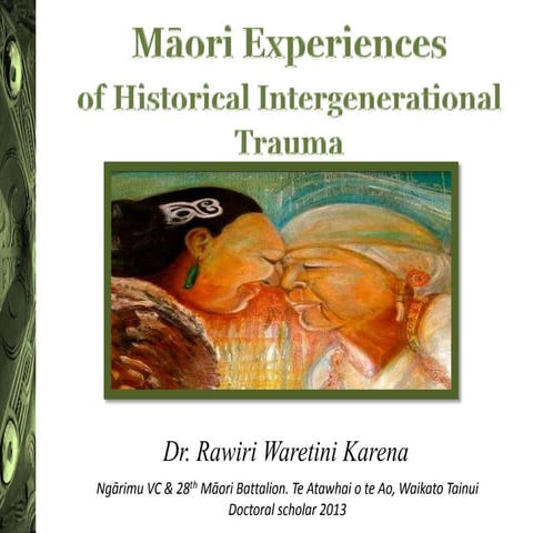 Māori experiences of historical intergenerational trauma 