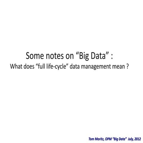 US Office of Personnel Management: Notes on  "Big Data" 