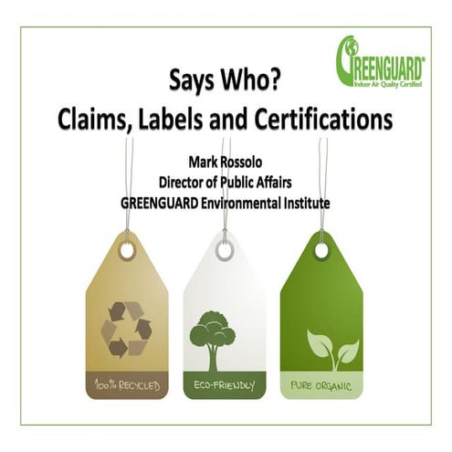 Ecolabels - Mark Rossolo, GREENGUARD