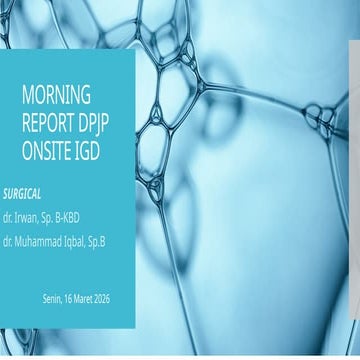 Comprehensive Morning Surgical Report and Patient Management Overview ...