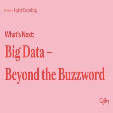What's Next: Big Data – Beyond the Buzzword