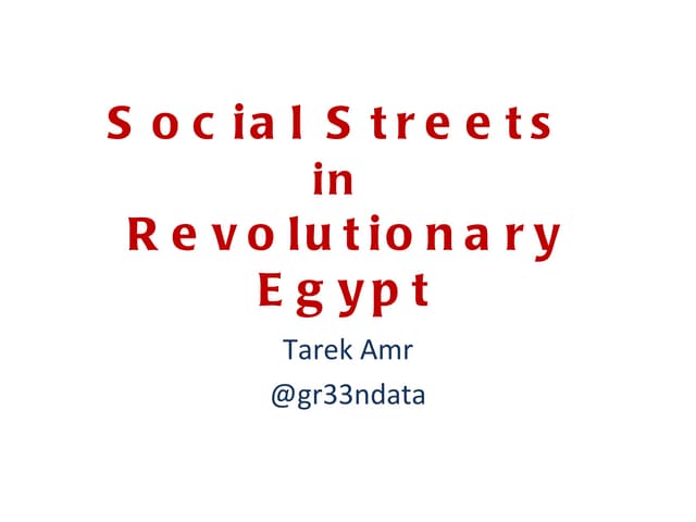 Social Streets in Revolutionary Egypt
