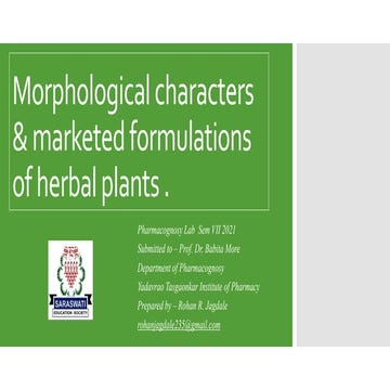 Morphological characters & marketed formulations of herbal plants