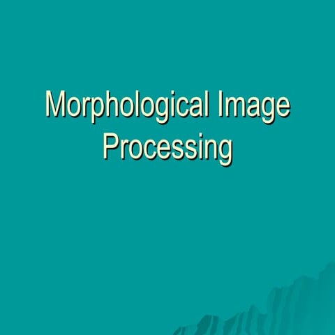 Morphological Image Processing binary.ppt