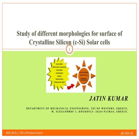 Morphologies of c-si Solar cell - Targeting the approach with least light ref...