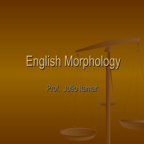 Morphology general view