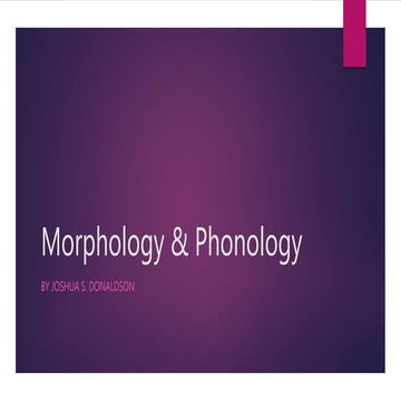 Morphology and Phonology | PPTX | Geology | Science