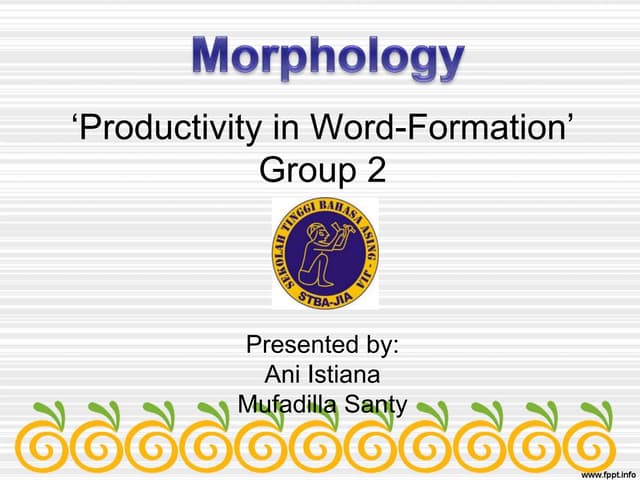 Morphology # Productivity in Word-Formation