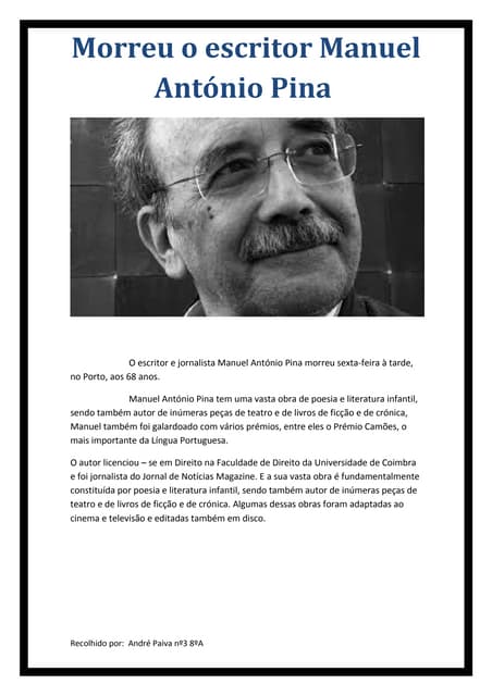 Morreu o escritor manuel antónio pina