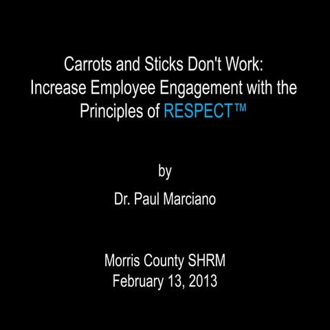 Carrots and Sticks Don't Work