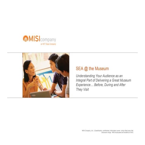 Morris Museum Case Study And Sea Overview 2011