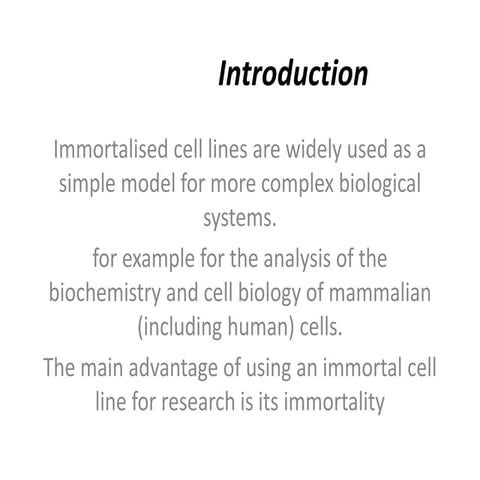 Mortal and immortal cell lines