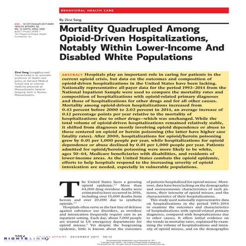 Mortality quadrupled among opioid-driven hospitalizations notably within lowe...