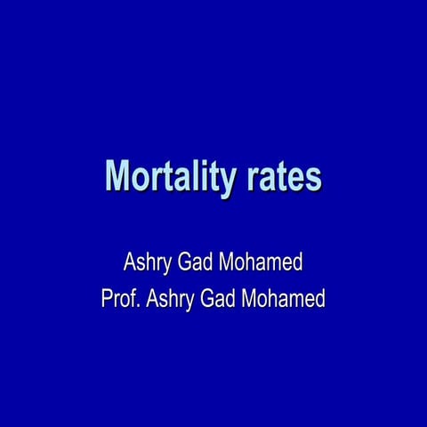 Mortality rates