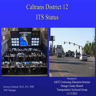 Caltrans District 12 - ITS Status