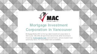 Mortgage Investment Corporation in Vancouver