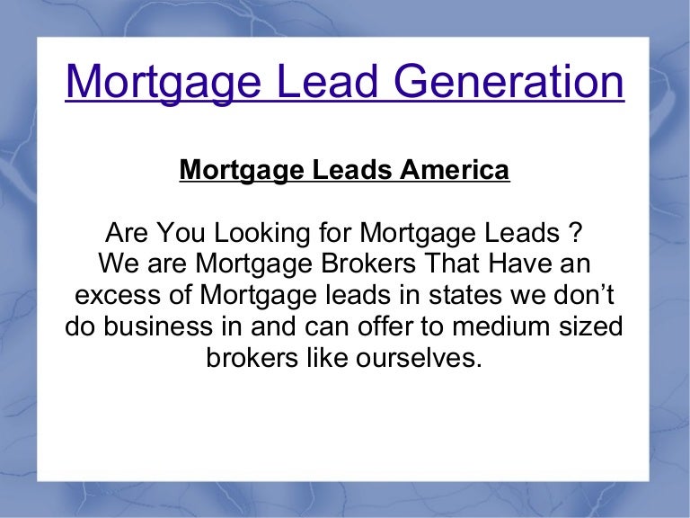 Mortgage Lead Generation Mortgage Leads America
