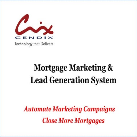 Mortgage marketing lead generation system
