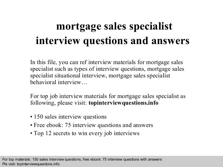 Mortgage Sales Specialist Interview Questions And Answers