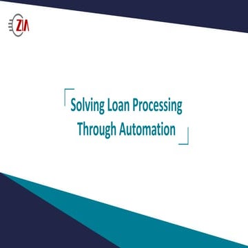 Solving Loan Processing Through Automation