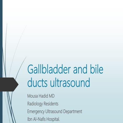 Gallbladder and Bile ducts Ultrasound 