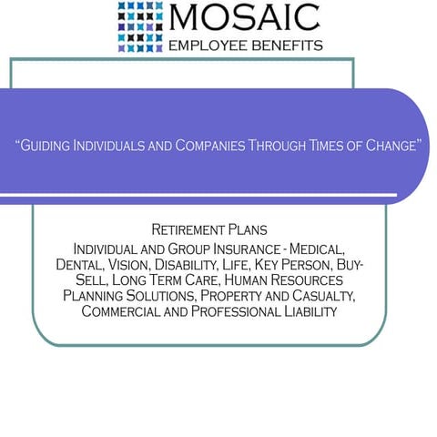 Mosaic Employee Benefits, Llc