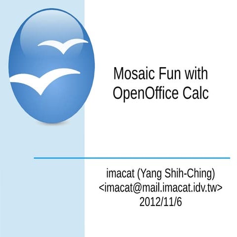 Mosaic Fun with OpenOffice Calc