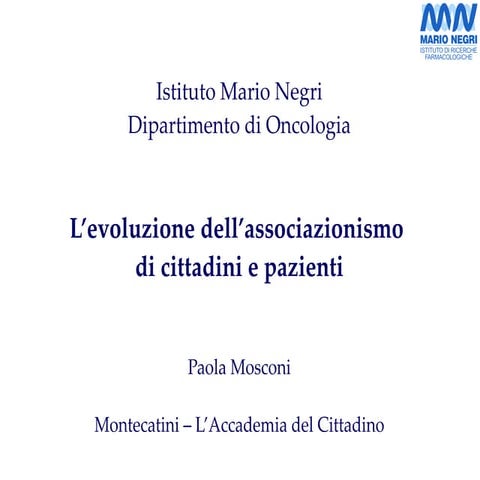 Mosconi P. L’evoluzione dell’associazionismo di cittadini e pazienti 