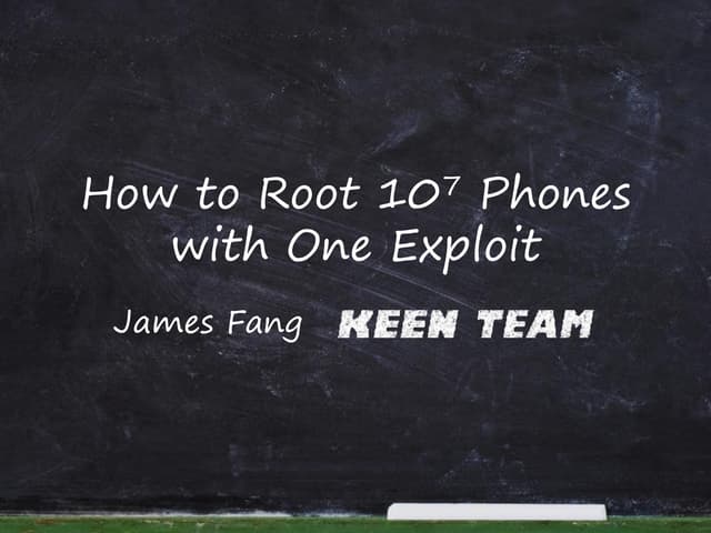 How to Root 10 Million Phones with One Exploit