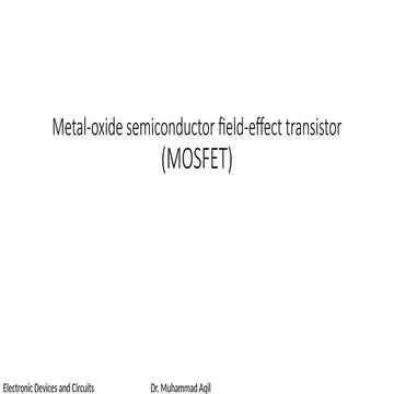 Comprehensive Study of MOSFETs: Structure, Operation, and Amplifier ...