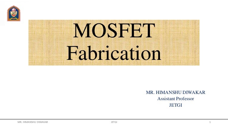 Mosfet Fabrication 12