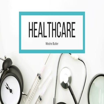 Healthcare Innovations with Moshe Butler | PDF