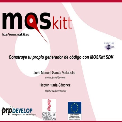 Construye to propio generador de código con MOSKitt SDK