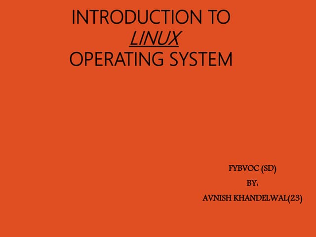 Linux Operating System