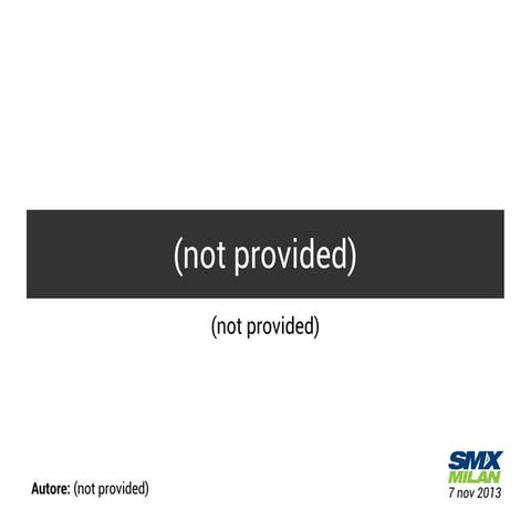 (not provided): E' possibile fare SEO senza le parole chiave?