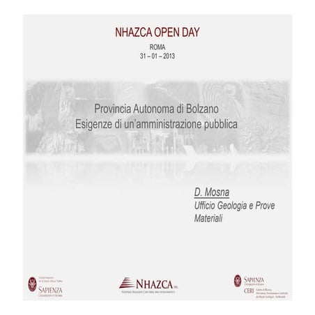 D. Mosna - NHAZCA Open Day 