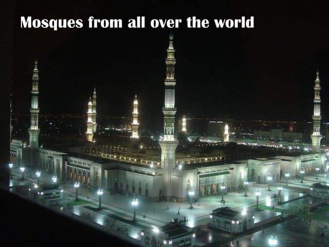 Mosques From All Over The World