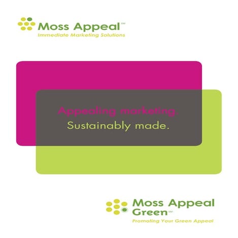 Moss Appeal 2010 Overview