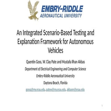 An Integrated Scenario-Based Testing and Explanation Framework for Autonomous...
