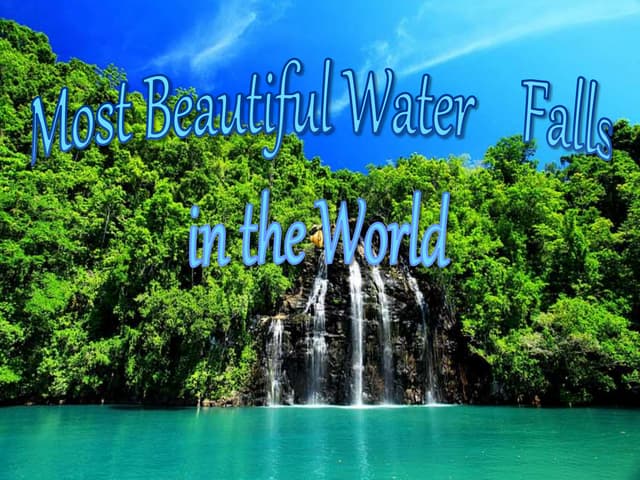 Most beautiful waterfalls in the world